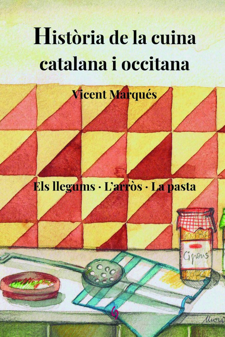 Història de la cuina catalana i occitana vol. 3