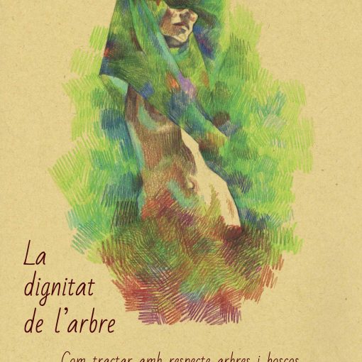 La dignitat de l'arbre