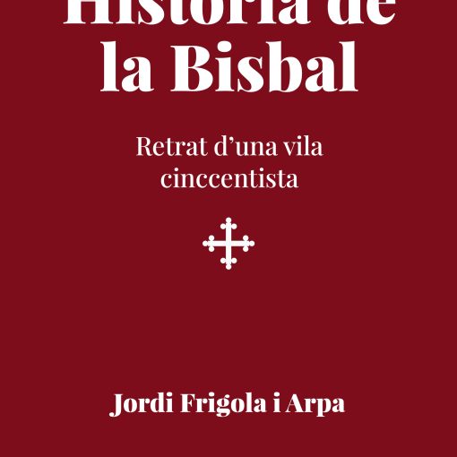 Història de la Bisbal