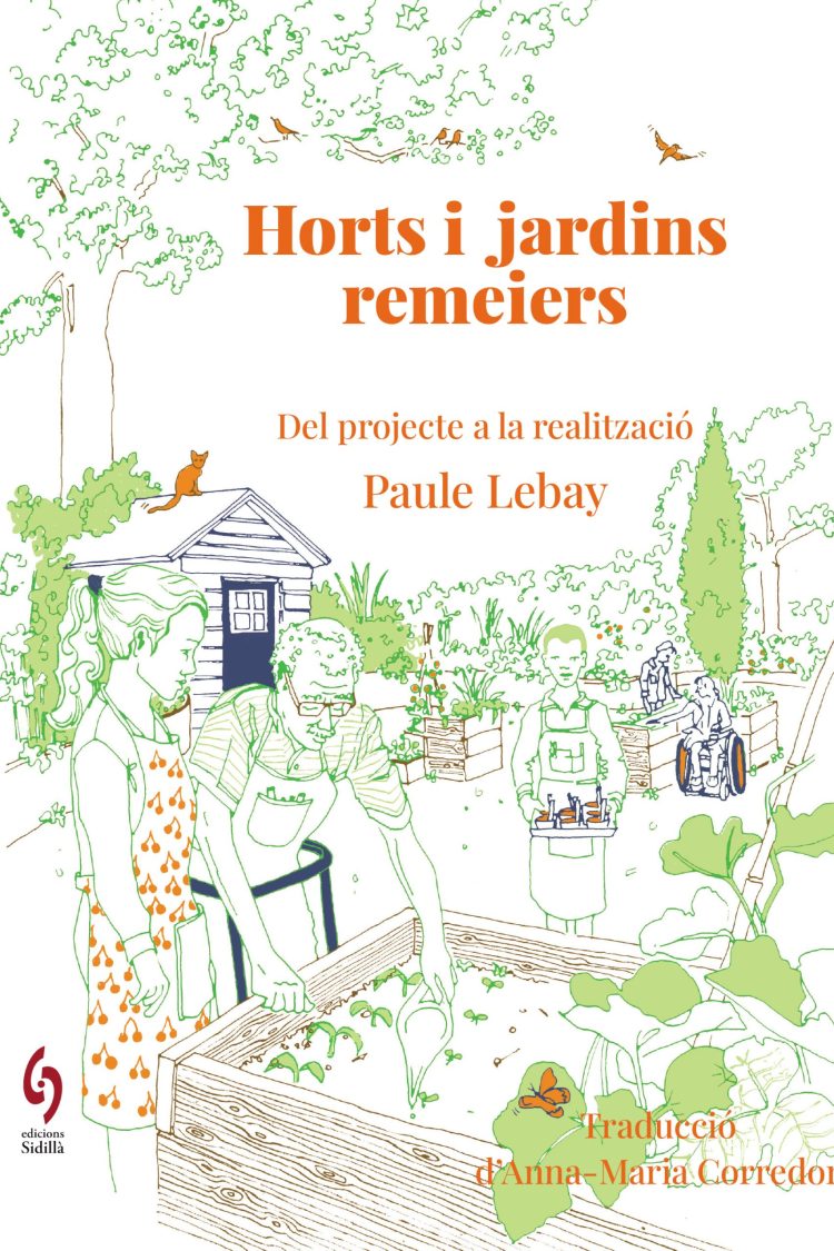 Horts i jardins remeiers
